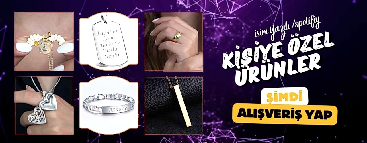 Kişiye Özel Ürünler